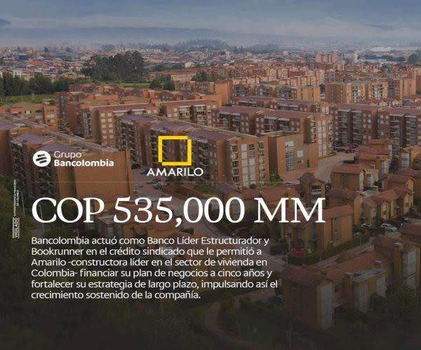 Bancolombia - Amarilo - Financiamiento Sindicado por COP 535.000 millones aprox
