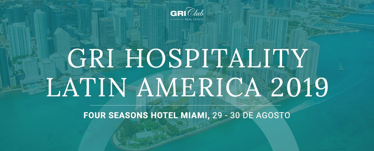 GRI Hospitality Latin America 2019 GRI Hospitality Latin America 2019