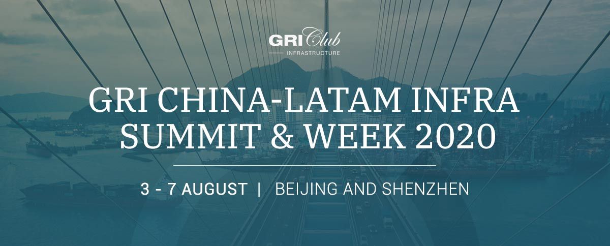 GRI China-Latam Infra Summit & Week