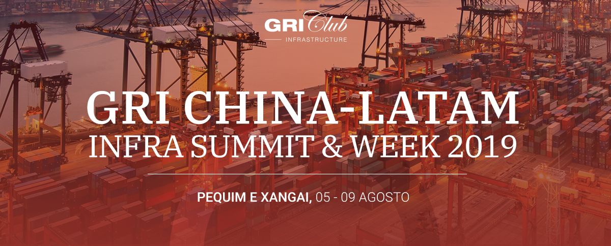 GRI China-Latam Infra Summit & Week 2019