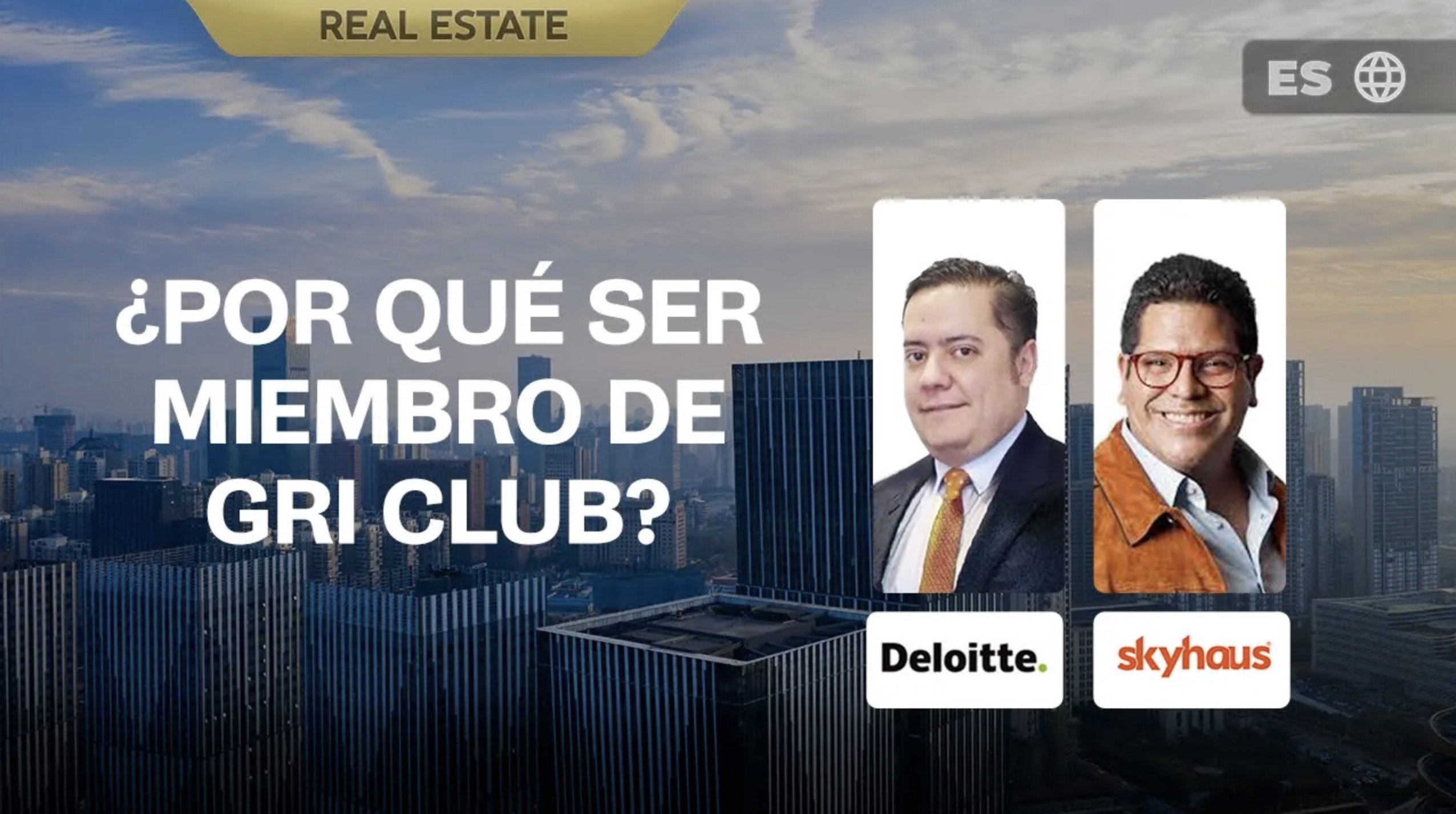 Luis Lira y Federico Cerdas te invitan a ser miembro de GRI Club | ES